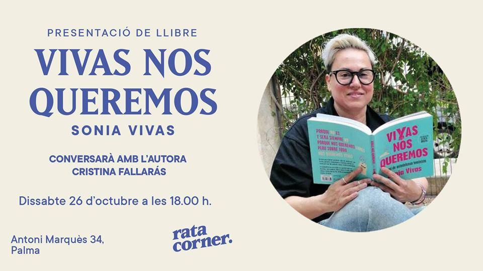 Sonia Vivas Presenta Vivas Nos Queremos En Rata Corner Otros Eventos 